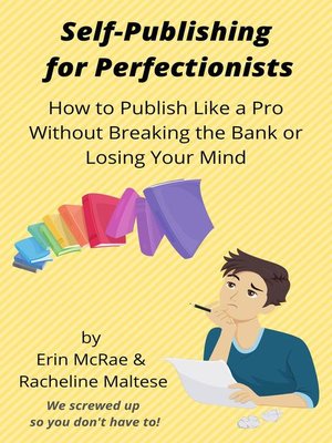 cover image of Self-Publishing for Perfectionists